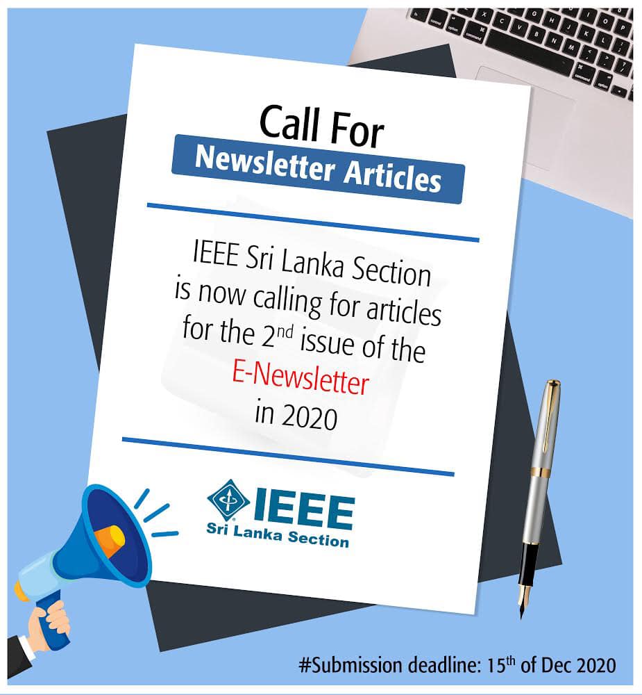 Read more about the article [Call for Newsletter Articles] IEEE Sri Lanka Section-2nd Issue of e-Newsletter