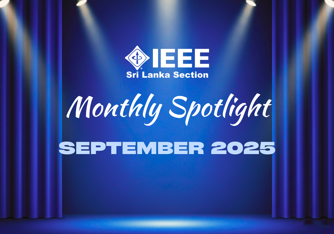 IEEE Sri Lanka Section July Spotlight Header